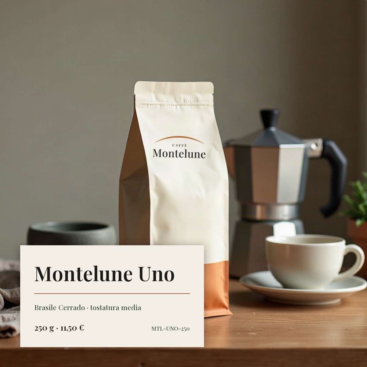 Montelune Uno · in grani